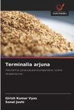 Terminalia Wydawnictwo Nasza Wiedza Terminalia arjuna: Fitochemia, opracowywanie preparatów i ocena terapeutyczna