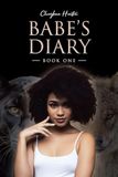 Babe's Diary: Book One