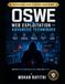 OSWE: Web Exploitation — Advanced Techniques