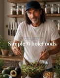 Simple WholeFoods Hardcover