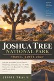 Joshua Tree National Park Travel Guide 2027