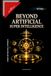 Beyond Artificial Super Intelligence