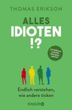 Alles Thomas Erikson Alles Idioten!? Paperback