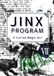 JINX PROGRAM 日本語版 No.7