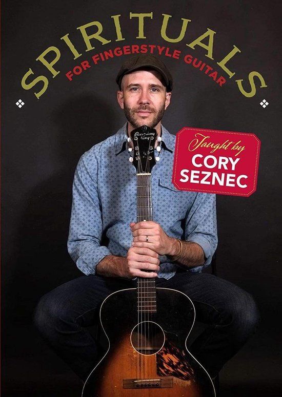 Sonic Rendezvous Cory Seznec - Spirituals For Fingerstyle Guitar (DVD)