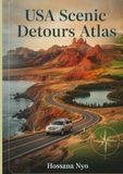 USA Scenic Detours Atlas
