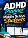 ADHD Planner for Middle School Students: Undated 18-Week Homework Tracker with Time Estimates and Turn-In Tracking