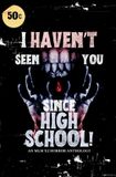 I Libri GmbH I Haven't Seen You Since High School! Paperback