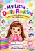 MY LITTLE DAILY ROUTINE: Fun Activities & Good Habits for Little Girls