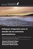 Enfoques OmniScriptum SRL Enfoques integrados para el estudio de los extremos pluviométricos