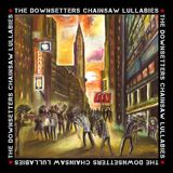 Chainsaw The Downsetters Chainsaw Lullabies (LP)