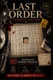 Last Order: A Murder Mystery Sudoku Puzzle Book