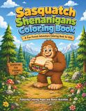 Sasquatch Shenanigans Coloring Book