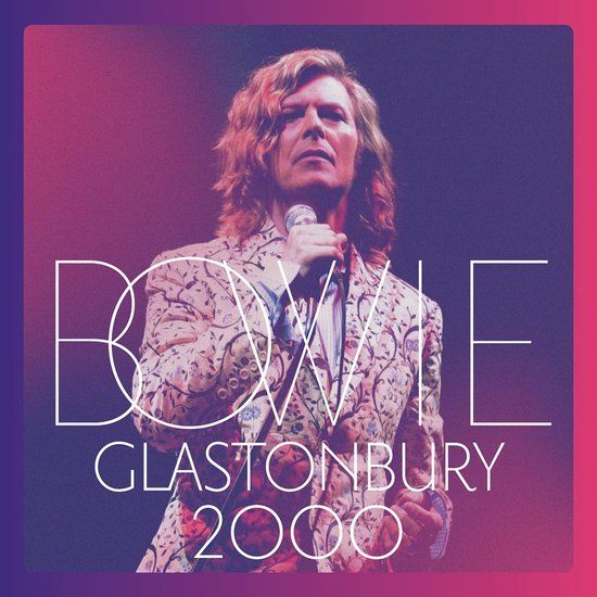 Bowie, David David Bowie - Glastonbury 2000 (Deluxe Edition) - CD + DVD - 3CD Boxset