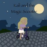 Kali Bol Kali and the Magic Scooter