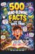 500 Mind-Blowing Facts That Are 100% True: Stuff That Sounds Fake… But Isn’t!