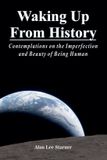Waking Libri GmbH Waking Up From History Paperback