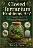 Closed Libri GmbH Closed Terrarium Problems A-Z