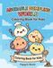 ADORABLE DUMPLING WORLD: Coloring Book for Kids: 20 Unique Dumpling Coloring Adventures