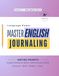 Language Power: Master English Journaling — Level 2 (Emerging Voice)