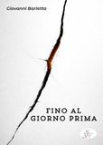 Fino al giorno prima