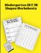 Kindergarten 2D & 3D Shapes Worksheets: Shape Recognition Activities