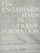 Ein Scheidegger & Spiess Ein Engadiner Haus in Transformation