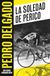 La Espasa La soledad de Perico Paperback
