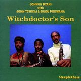 Sonic Rendezvous Johnny Dyani With John Tchicai & Dudu Pukwana - Witchdoctor's Son (CD)