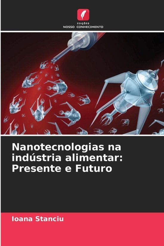 Nanotecnologias OmniScriptum SRL Nanotecnologias na indústria alimentar Paperback