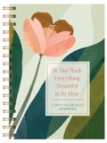 He Barbour Gratitude & Grace- He Has Made Everything Beautiful in Its Time