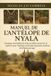 MANUEL Bol Manuel de l'Antéloope de Nyala