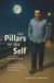 Six Pillars of The Self: A personal Collection of Philosophical Essays, Poems & Quotes