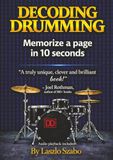 Decoding Drumming: Learn Rhythm Through Numbers and Memorize a Page in 10 Seconds