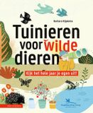 Knnv Uitgeverij Tuinieren voor wilde dieren