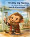 Whittle Big Monkey: Whittle Big Monkey - Paperback
