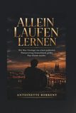 ALLEIN LAUFEN LERNEN: Wie Max Giesinger aus einem geplatzten Plattenvertrag Deutschlands größte Pop-Hymne machte