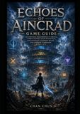Echoes of Aincrad Guide de jeu