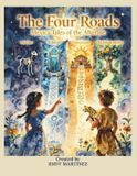 The Abuelo's Tales / Los Cuentos de Abuelo-The Four Roads