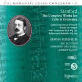 PIAS Nederland Hyperion Records Stanford: The Complete Works For Cello & Orchestra (CD)