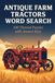 Antique Farm Tractors Word Search: 100 Themed Puzzles with Answer Keys