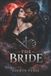 The Bride: Paperback, 136 Pages, English, by Aderyn Fenix