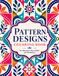 Pattern Designs Coloring Book: 50 Beautiful Pattern Designs for Relaxation, Stress Relief & Mindfulness
