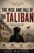 The Independently Published The Rise and Fall of the Taliban Paperback