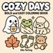 Cozy Days Coloring Book