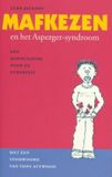 Mafkezen Uitgeverij Nieuwezijds Mafkezen en het Asperger-syndroom