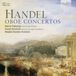 Concertos Brilliant Classics Handel: Oboe Concertos (LP)