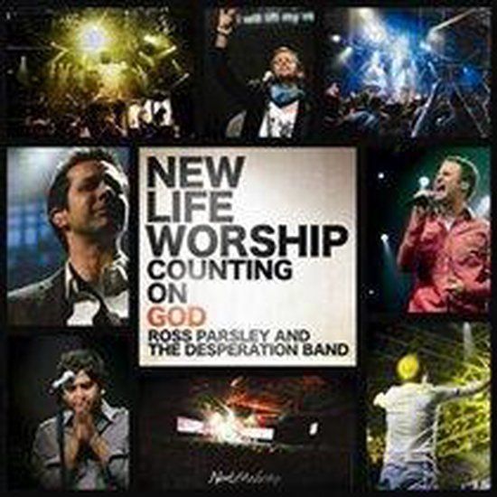 Counting On God - CD - New Life Worship