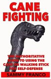 Cane Contemporary Fighting Arts Cane Fighting