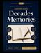 Decades of Memories: A Large Print Life Story Keepsake & Reminiscence Book for Adults